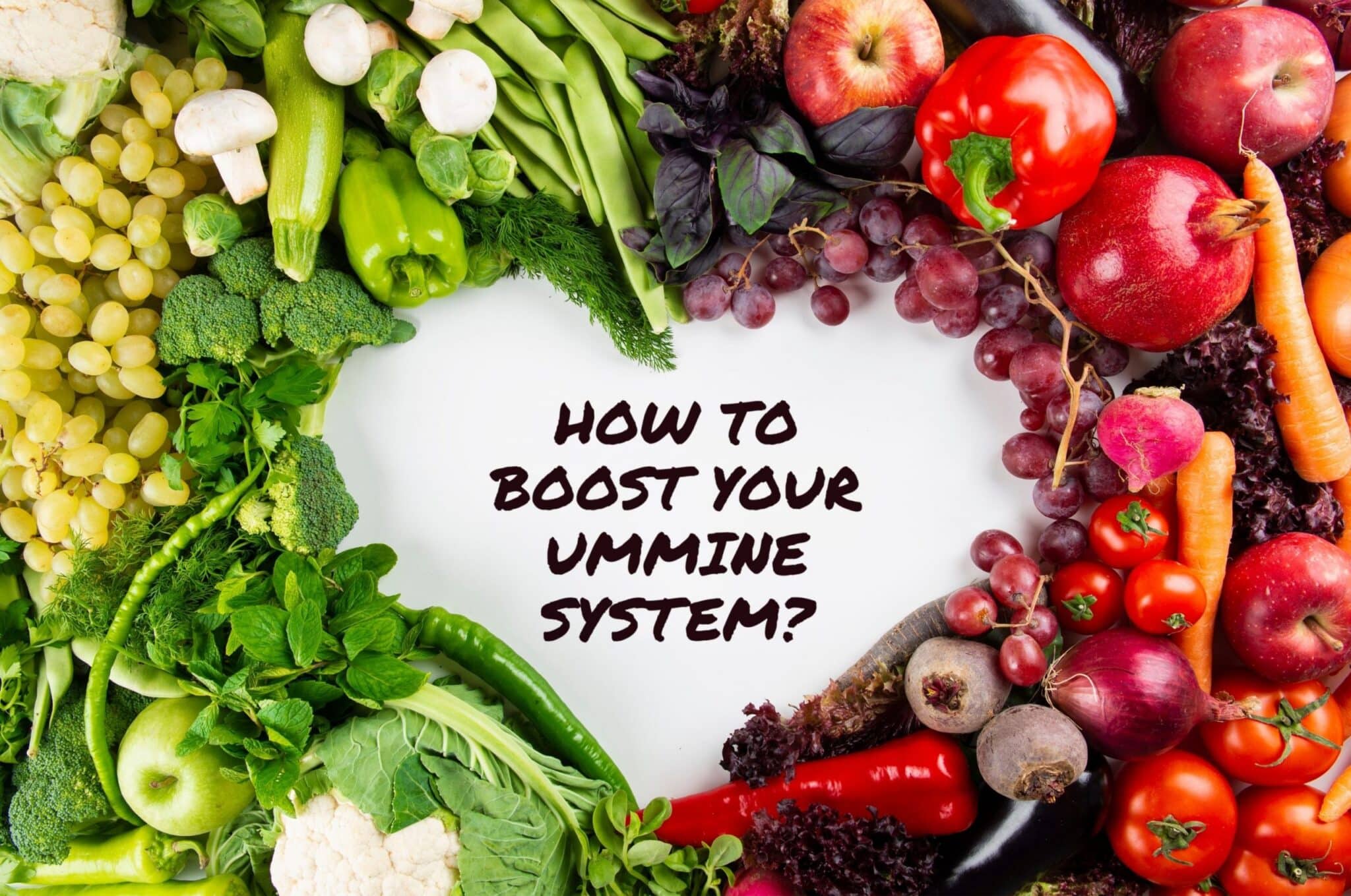 How to Boost your immune System Fast