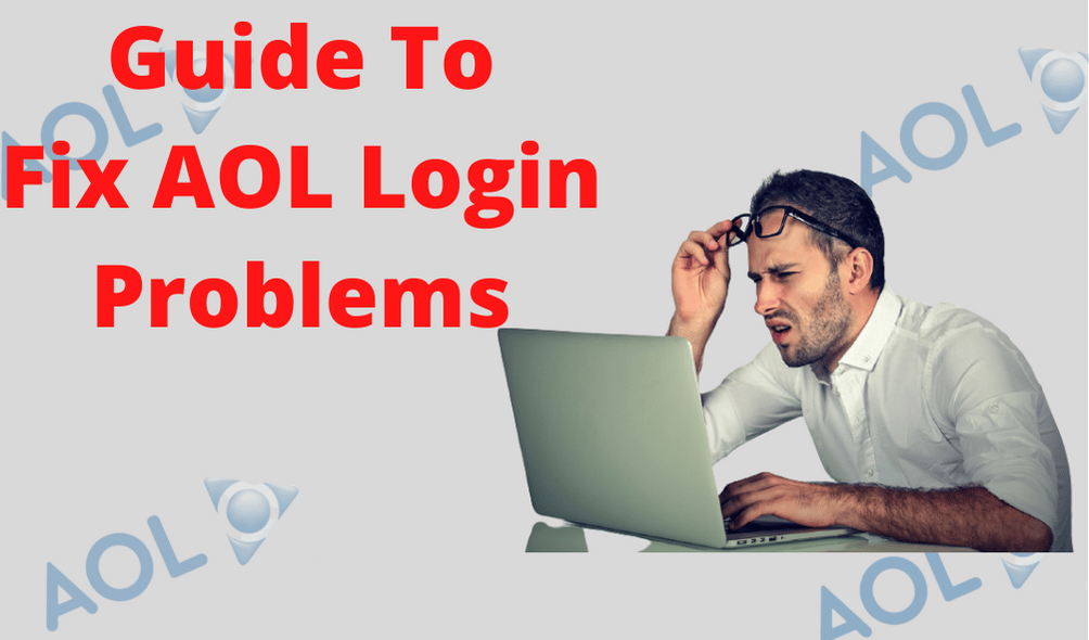 Guide To Troubleshoot AOL Login Issues