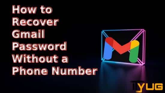 How to Recover Gmail Password Without a Phone Number