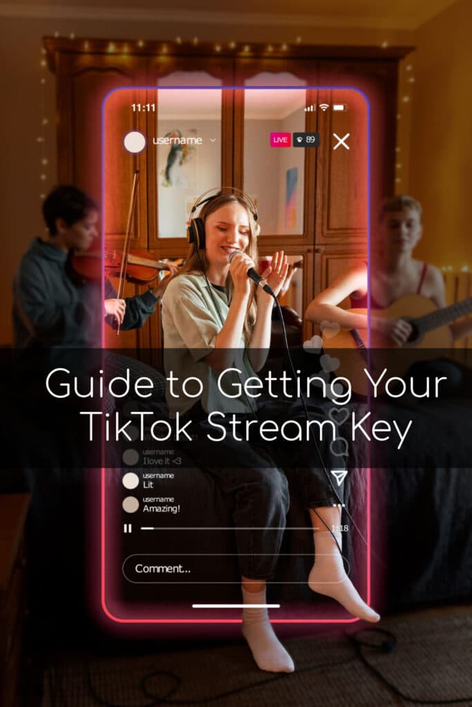 Guide to Getting Your TikTok Stream Key